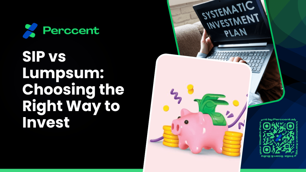 SIP vs Lumpsum: Choosing the Right Way to&nbsp;Invest
